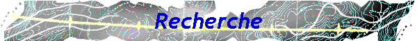 Recherche